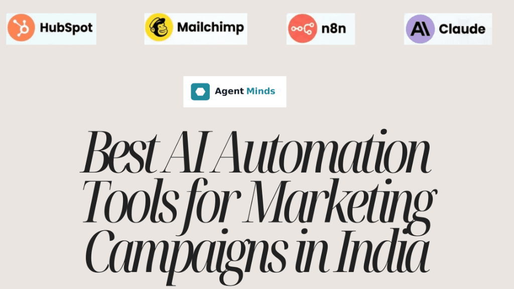 Best AI Automation Tools for Marketing Campaigns in India